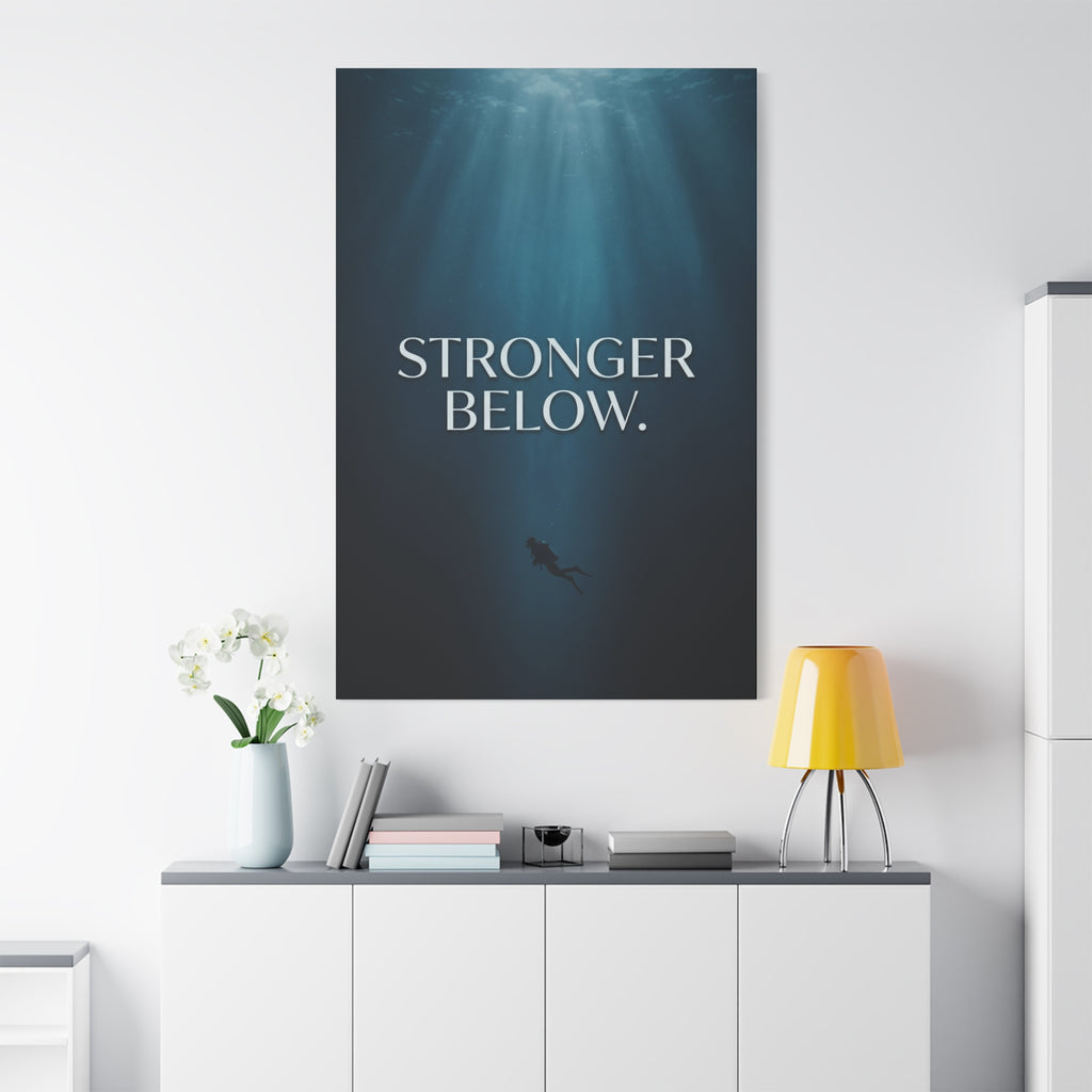 STRONGER BELOW