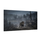 NOTHING HUNTS FOR YOU