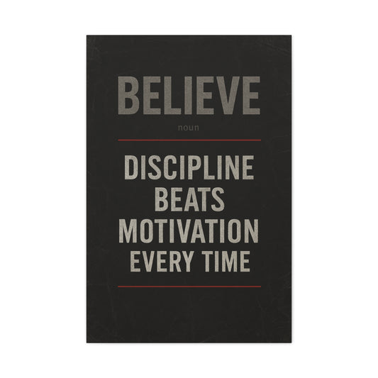 Discipline Beats Motivation