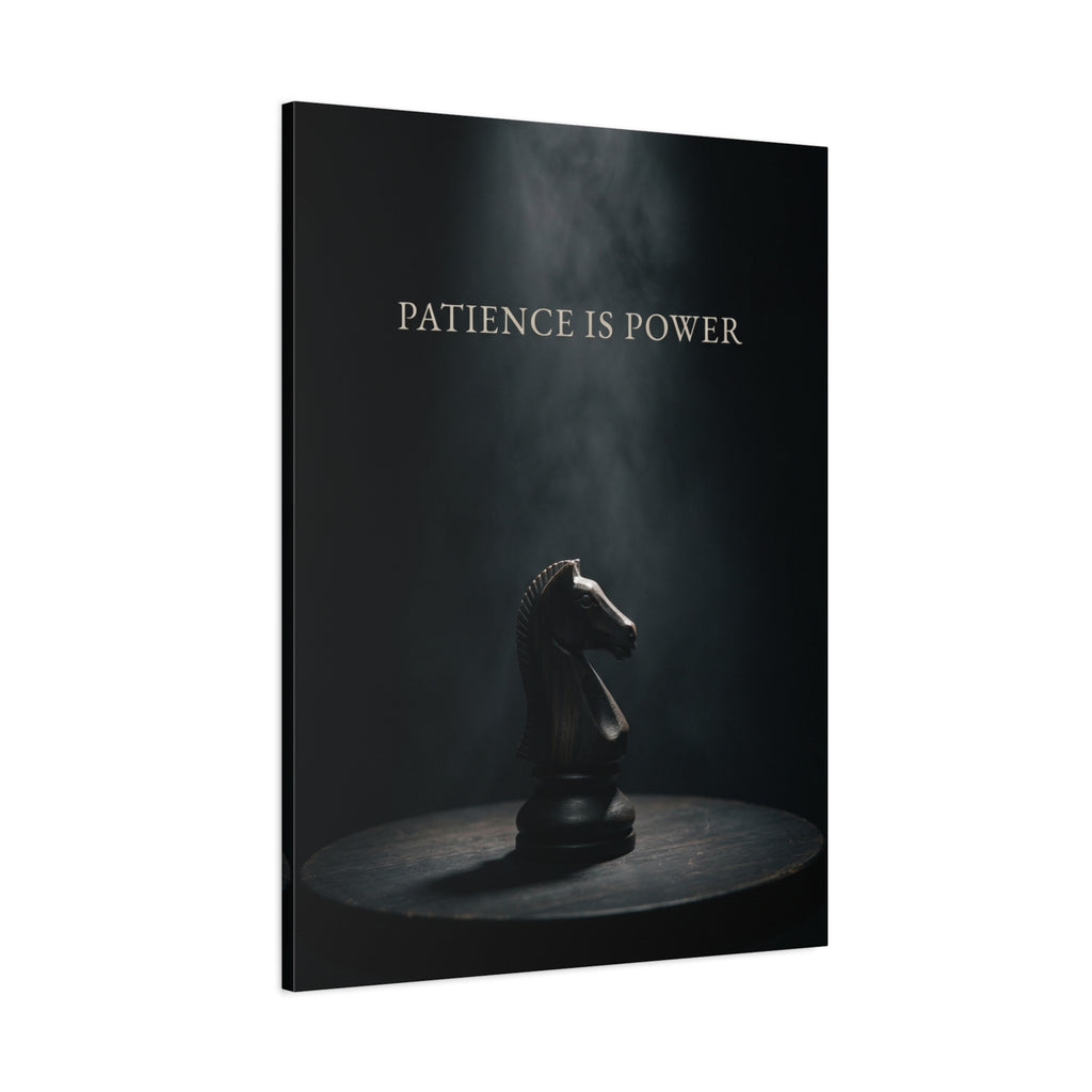 PATIENCE IS POWER