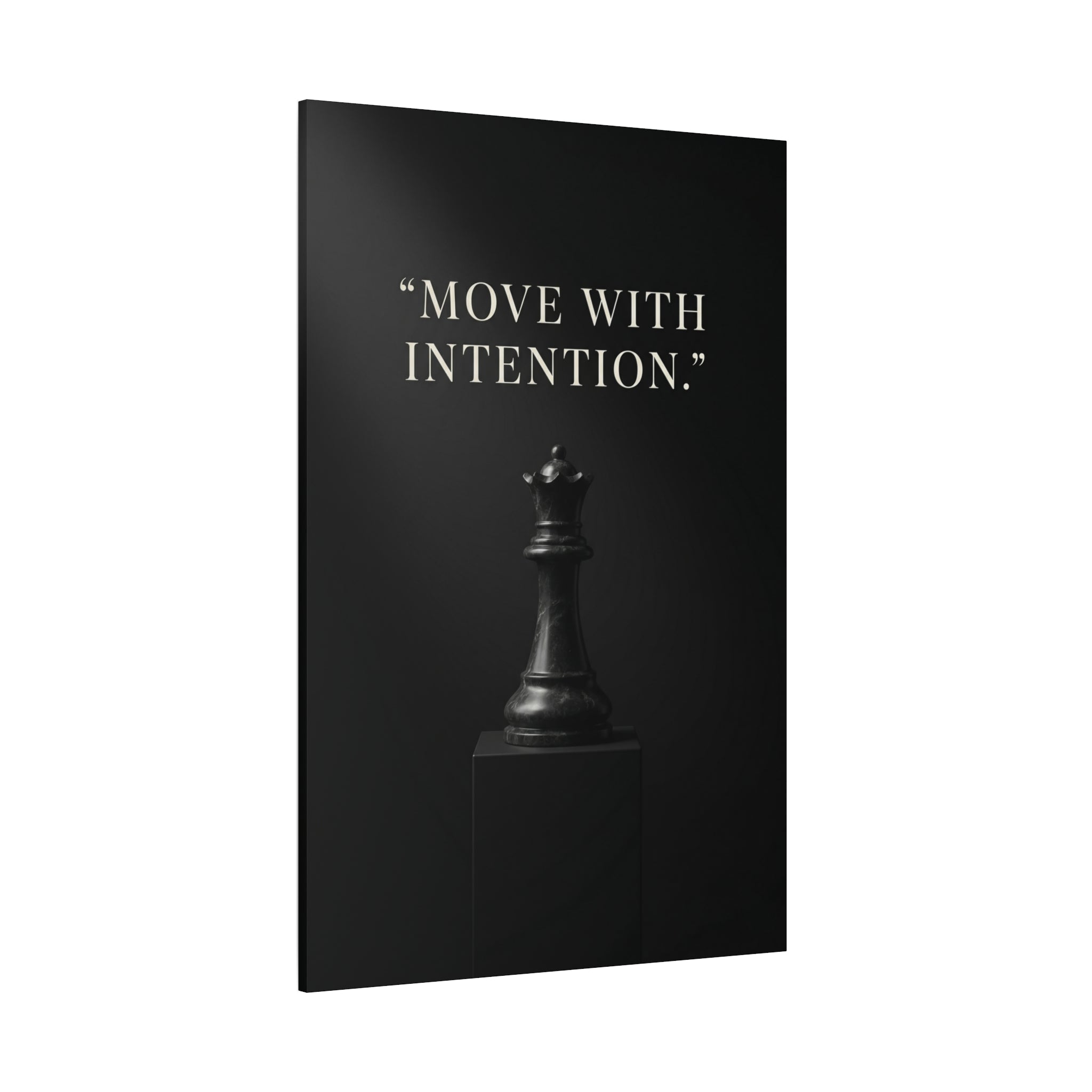 MOVE WITH INTENTION