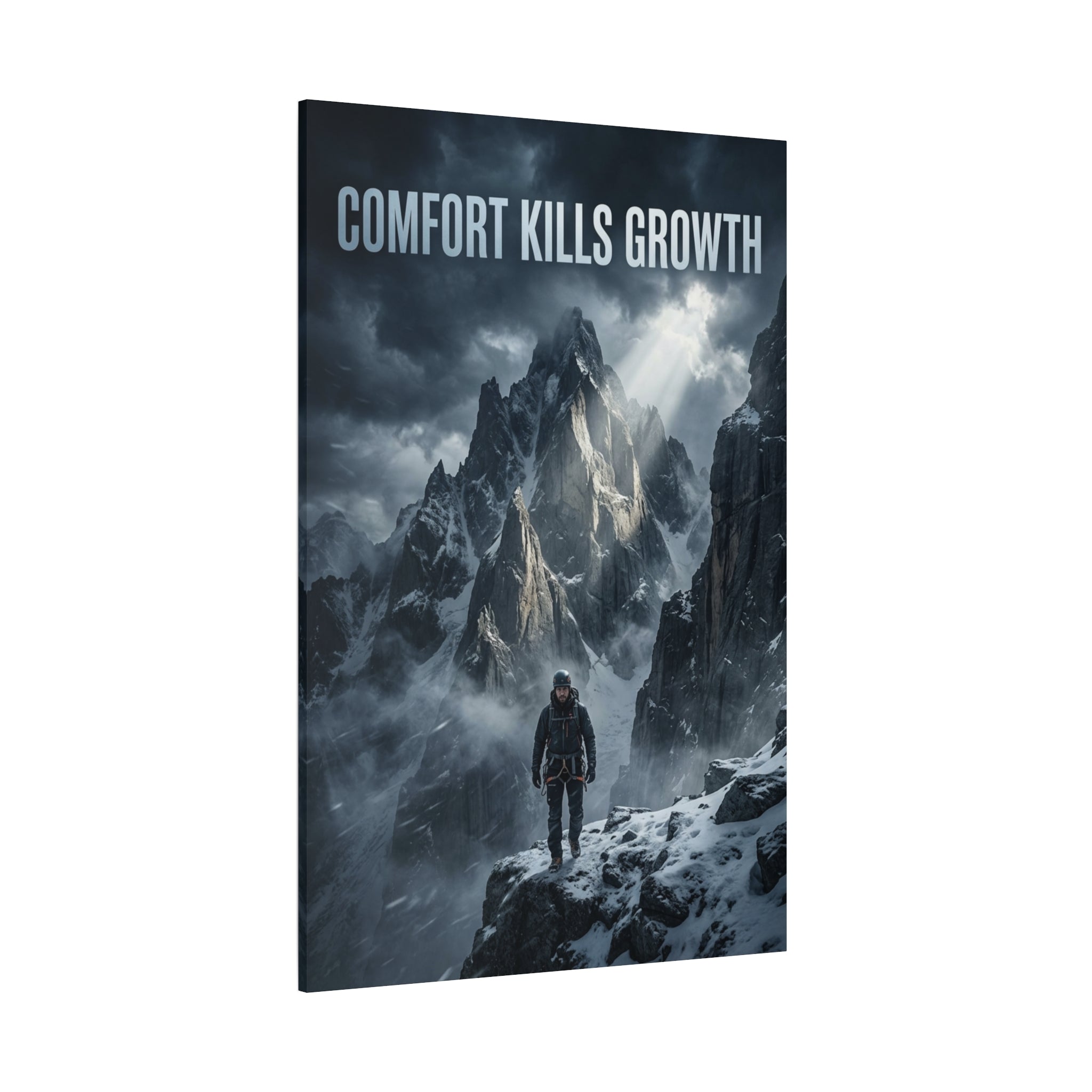 COMFORT KILLS GROWTH