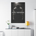 PROVE THEM WRONG