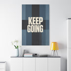 KEEP PUSHING