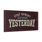 STAY HUNGRY