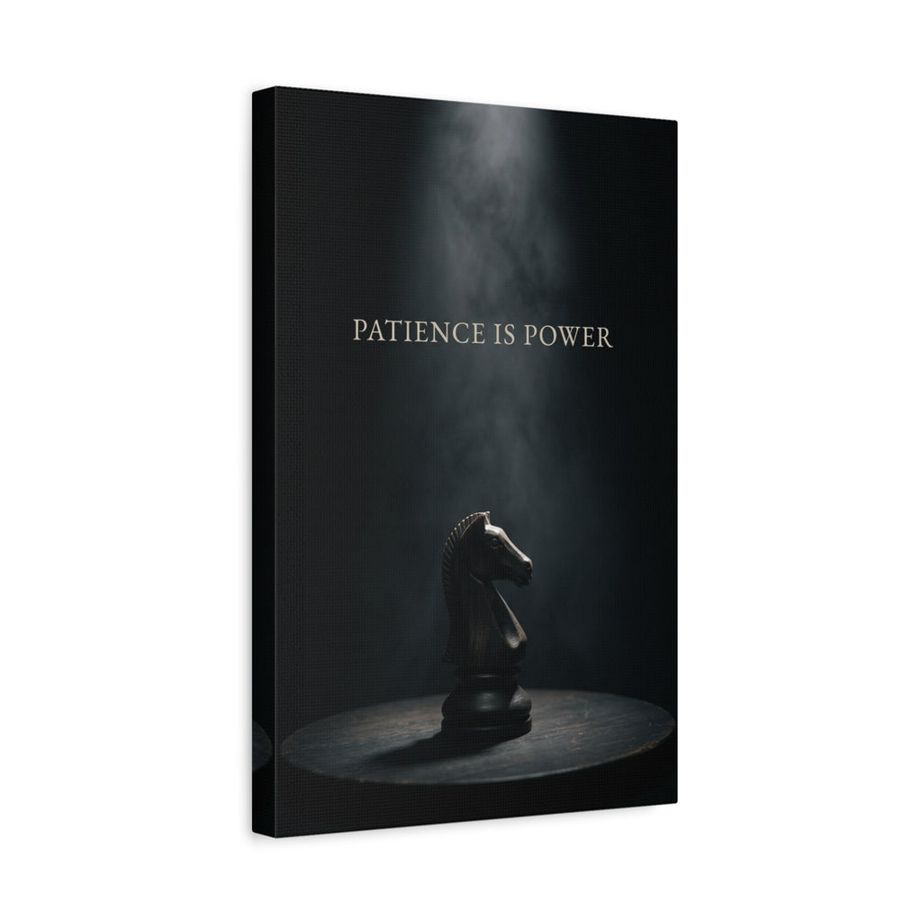 PATIENCE IS POWER