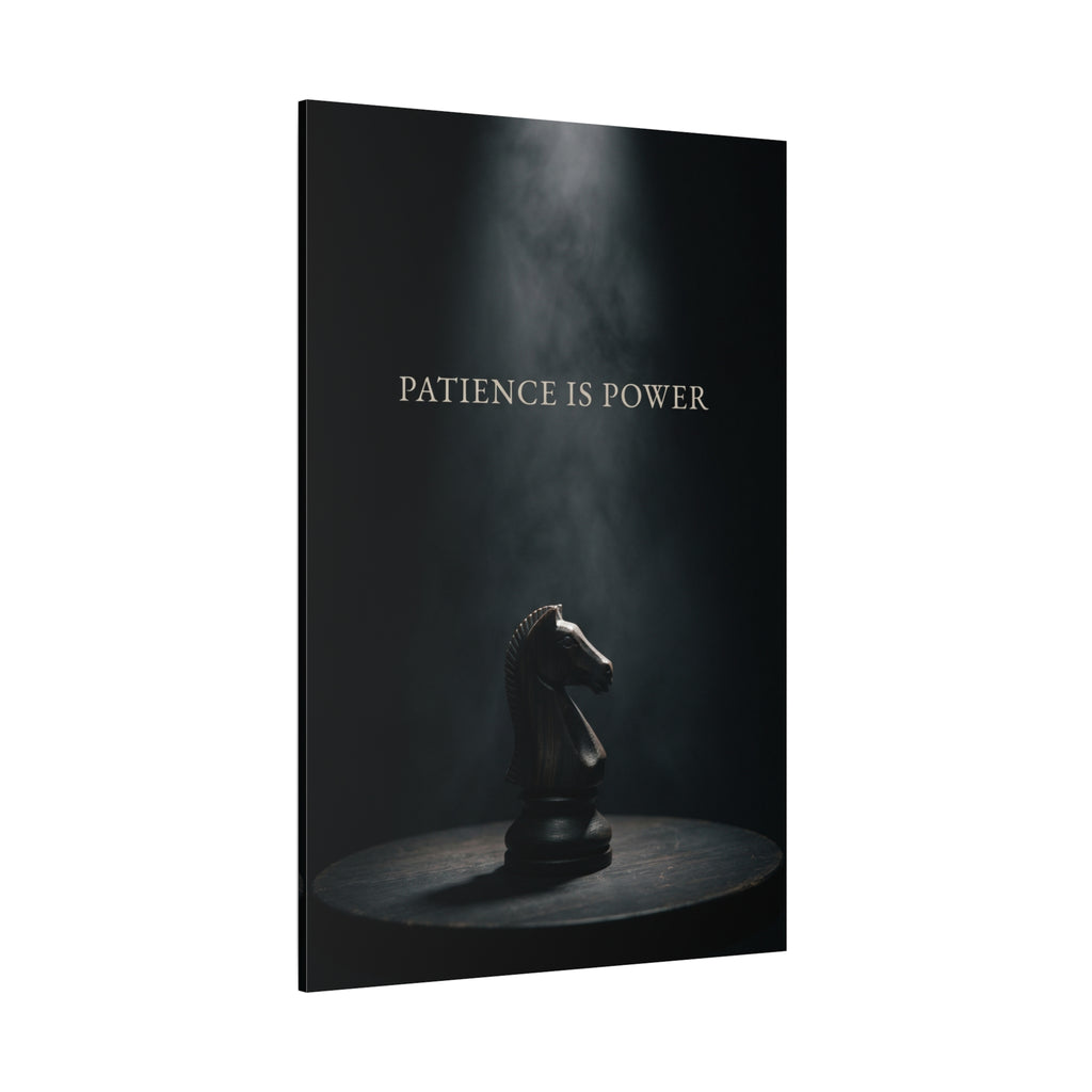 PATIENCE IS POWER