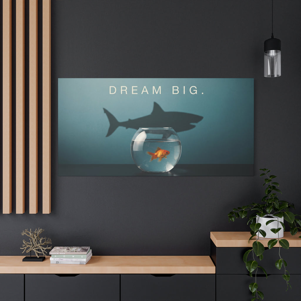 DREAM BIG
