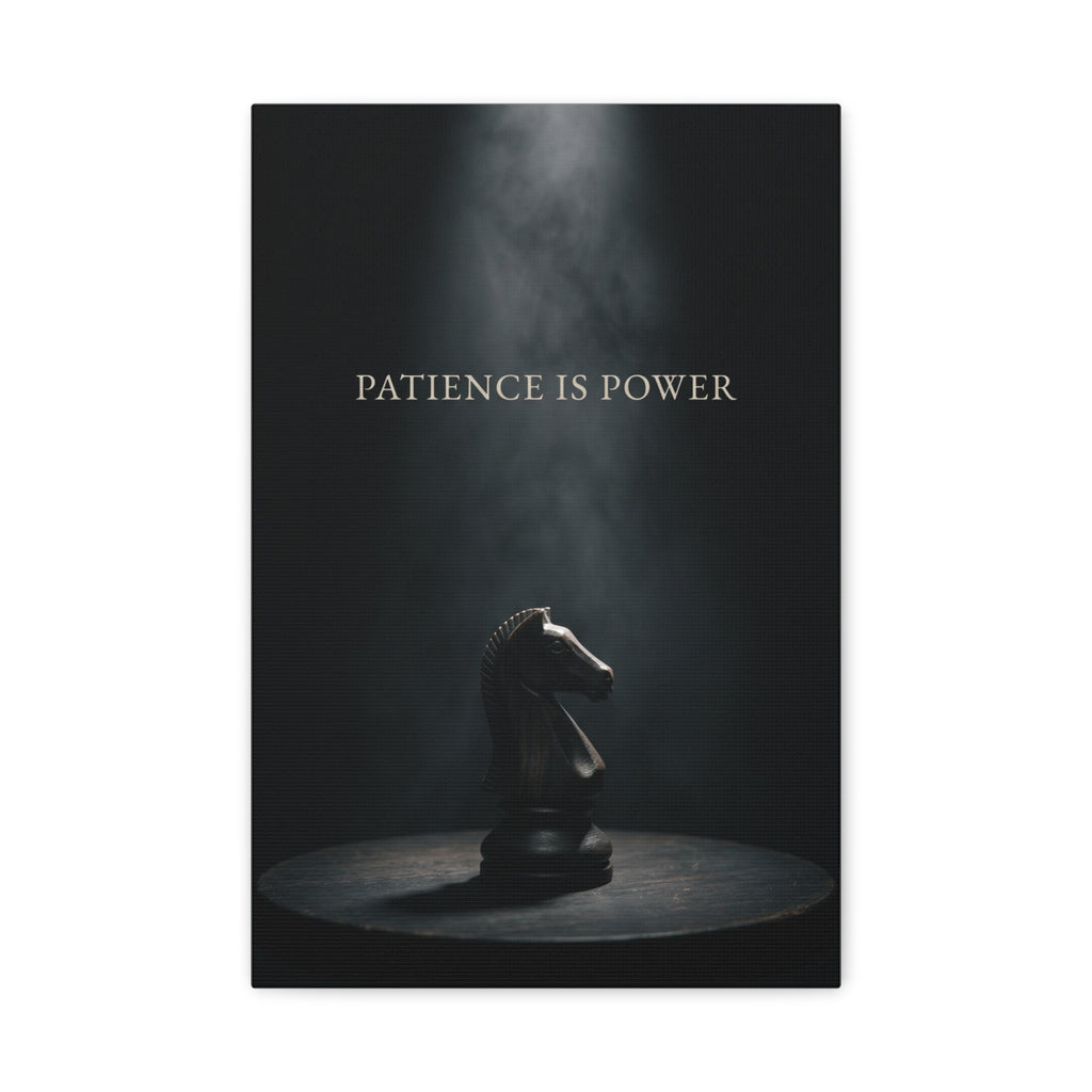 PATIENCE IS POWER