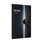 STAY ALONE