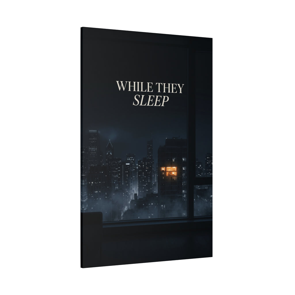 WHILE THEY SLEEP
