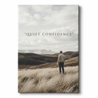 QUIET CONFIDENCE