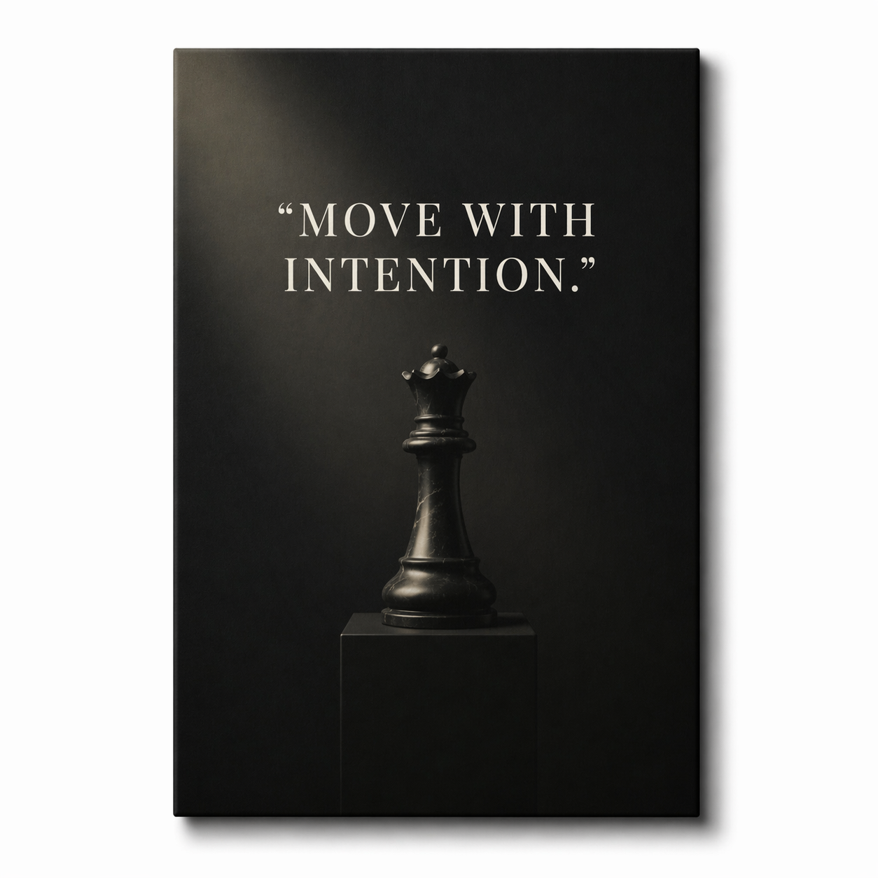 MOVE WITH INTENTION