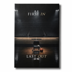 FIRST IN. LAST OUT