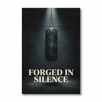 FORGED IN SILENCE