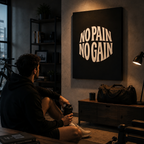 NO PAIN NO GAIN