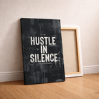 HUSTLE IN SILENCE