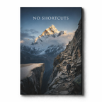 NO SHORTCUTS