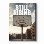 STILL RISING