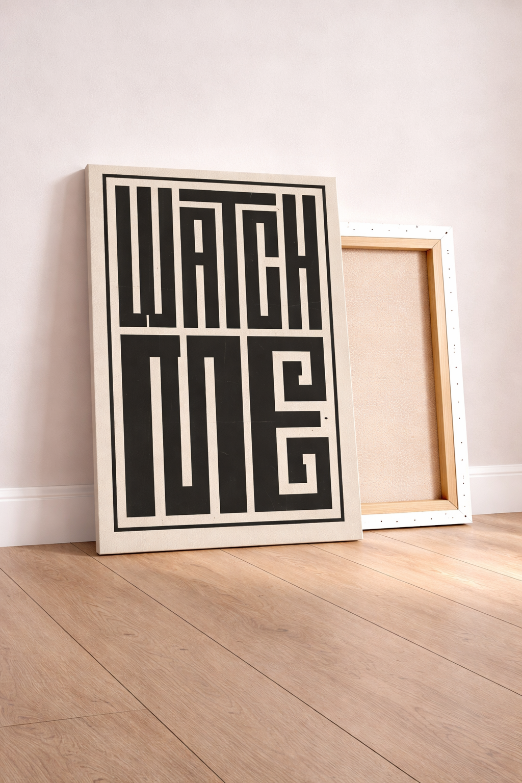 WATCH ME