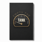 EMPTY THE TANK
