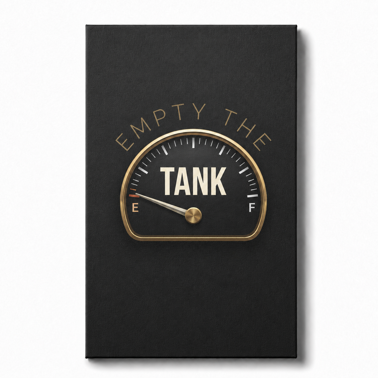 EMPTY THE TANK