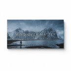 MIND OVER MATTER